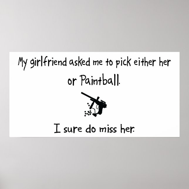 Pick Girlfriend or Paintball Poster (Front)
