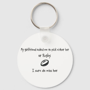 Pick Girlfriend or Rugby Key Ring