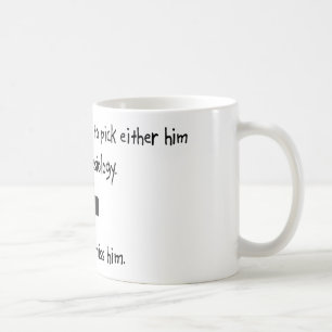 Pick Husband or Anaesthesiology Coffee Mug