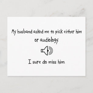 Pick Husband or Audiology Postcard