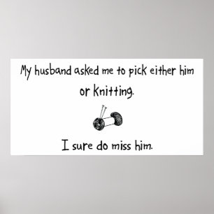 Pick Husband or Knitting Poster
