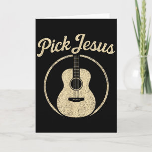 Pick Jesus - Vintage Christian Guitar Worship  Card