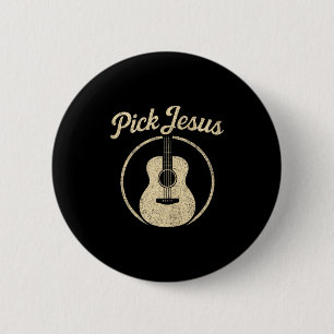 Pick Jesus - Vintage Christian Guitar Worship Tank 6 Cm Round Badge