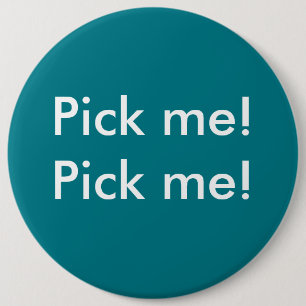 Pick me! jury duty button