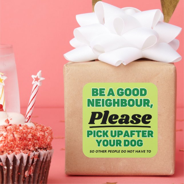 Pick Up After Your Dog Square Sticker (Party)
