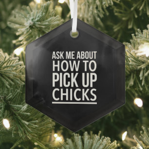Pick up chicks inspirational funny glass tree decoration