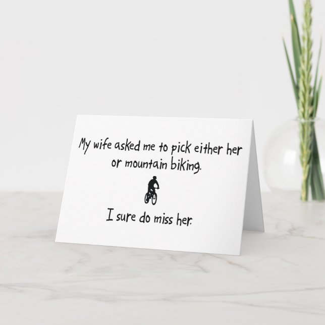 Pick Wife or Mountain Biking Card (Front)