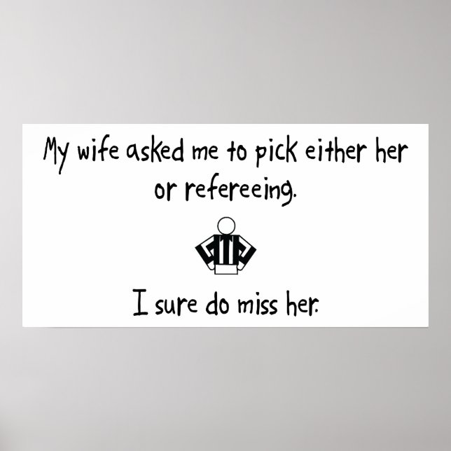 Pick Wife or Refereeing Poster (Front)
