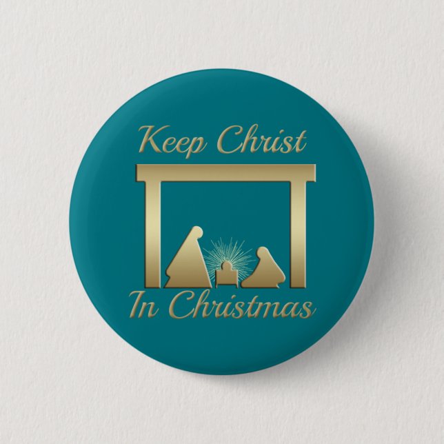 Pick Your Background Keep Christ In Christmas 6 Cm Round Badge (Front)