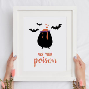 Pick your poison. Cute Halloween party drinks Poster