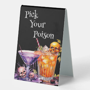 Pick Your Poison Drink Sign