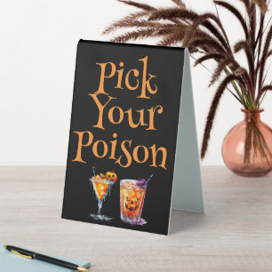 Pick Your Poison Drink Sign