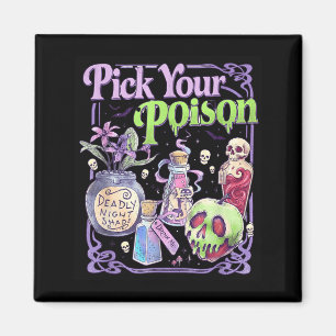 Pick Your Poison Gothic Halloween Retro Graphic Magnet
