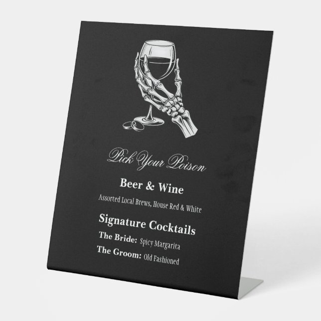 Pick Your Poison Gothic Skeleton Hand Bachelorette Pedestal Sign (Front)