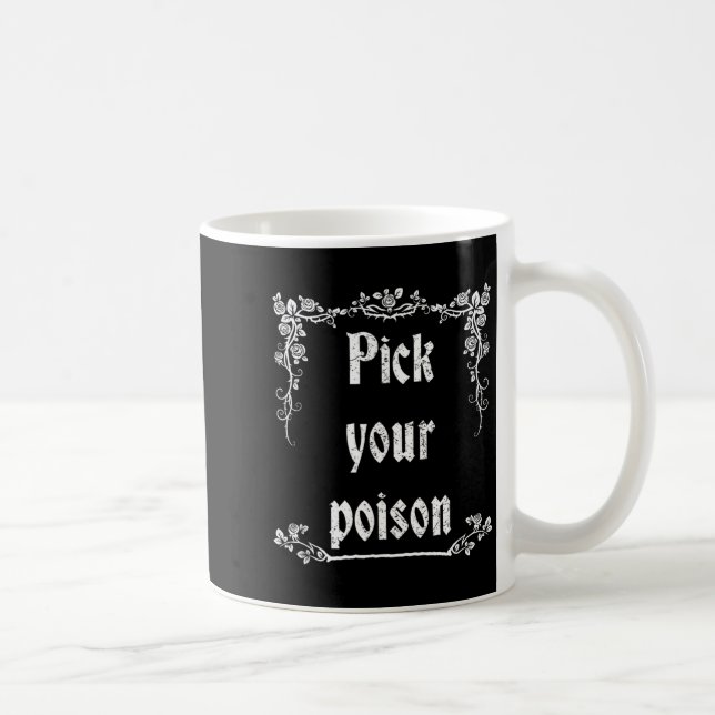 Pick Your Poison Halloween Coffee Mug (Right)