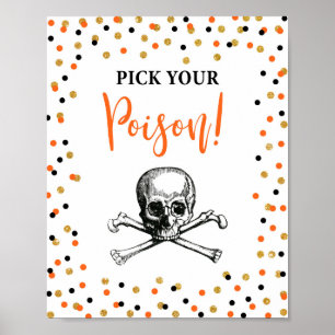 Pick Your Poison Halloween Party Drink Sign