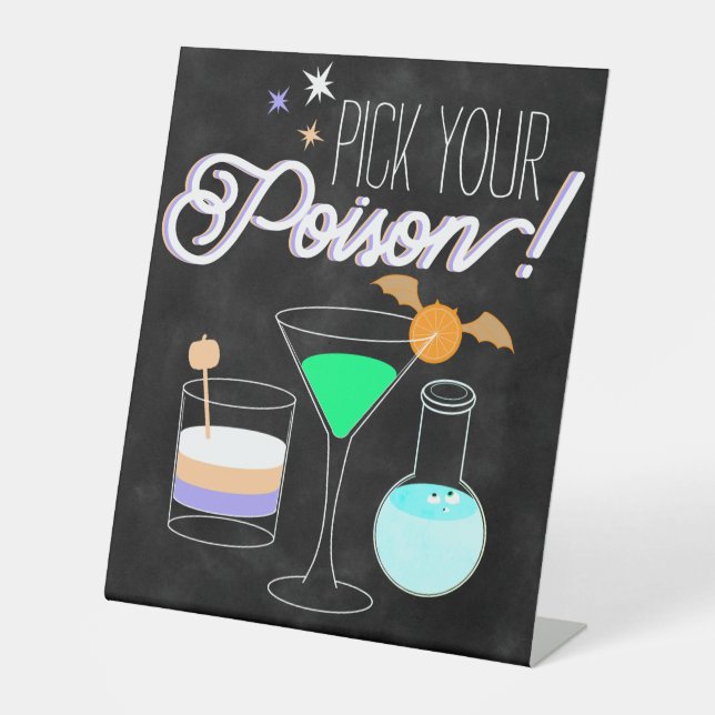 Pick your Poison Pedestal Sign (Front)