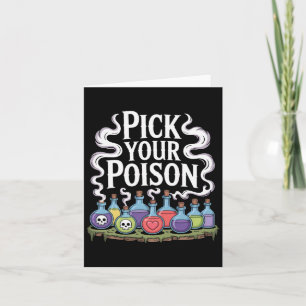Pick Your Poison Potion Bottles Gothic Halloween 3 Card