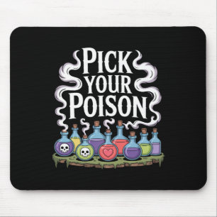 Pick Your Poison Potion Bottles Gothic Halloween 3 Mouse Mat