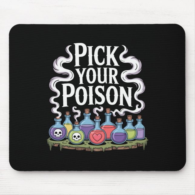 Pick Your Poison Potion Bottles Gothic Halloween 3 Mouse Mat (Front)