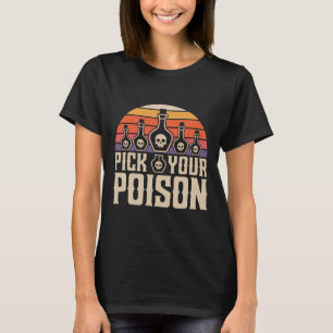Pick Your Poison Potion Bottles Gothic Halloween T-Shirt