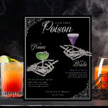 Pick Your Poison Skeleton Bride & Groom Cocktails Poster<br><div class="desc">Nothing screams "I do!" like a Halloween-inspired gothic wedding drinks sign. Get ready for a bone-chillingly beautiful celebration like no other with our 'Til Death Do Us Part' skeleton & floral Halloween gothic theme bride and groom signature drinks gothic wedding sign. Our beautiful gothic pick your poison wedding cocktail sign...</div>