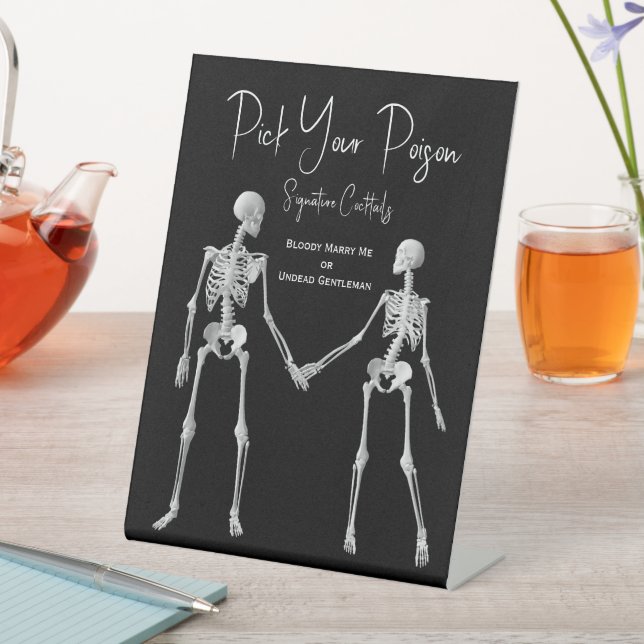 Pick Your Poison Skeleton Wedding Black Drink Menu Pedestal Sign (In SItu)