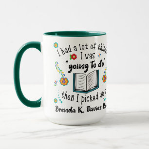 Picked Up A Brenda K Davies Book Mug