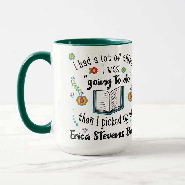 Picked Up An Erica Stevens Book Mug (Left)