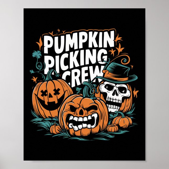 Picking Crew Funny Pumpkin Patch Halloween Costume Poster (Front)