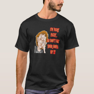 Picking nose saying I'm very picky T-Shirt