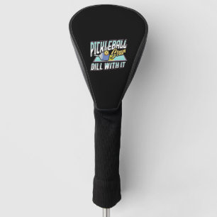 Pickle Ball Design for a Pickleball Player         Golf Head Cover