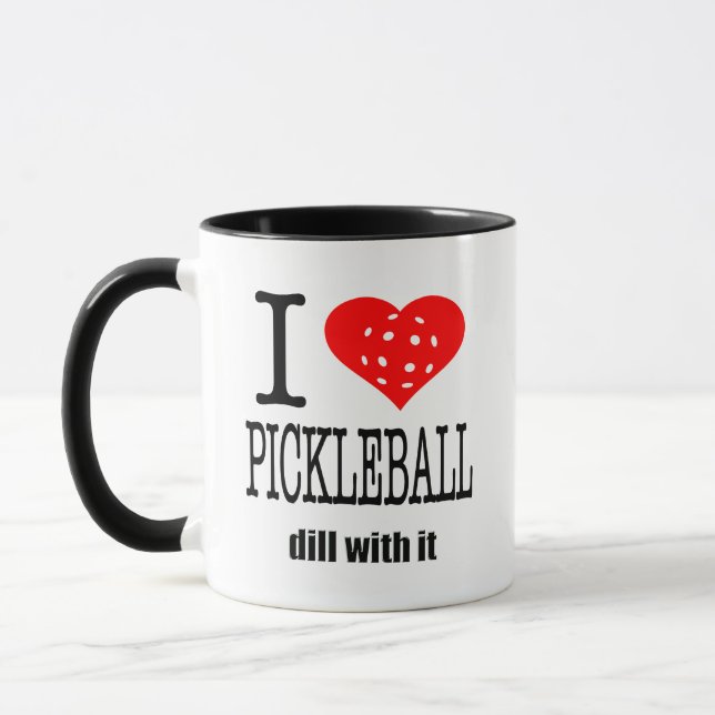 Pickle Ball Gift I Heart Pickleball Dill With It Mug (Left)