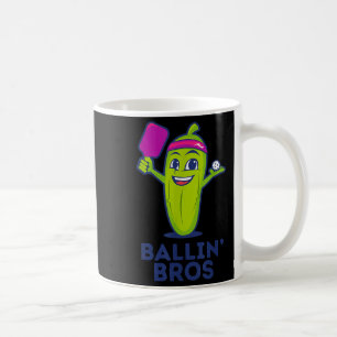 Pickle Ballin’ Bros – Gifts Friends, Brothers, Or Coffee Mug