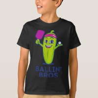 Pickle Ballin’ Bros – Gifts Friends, Brothers, Or 