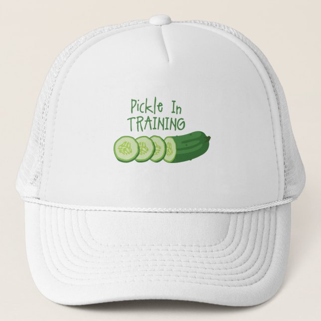 Pickle In Training Trucker Hat (Front)