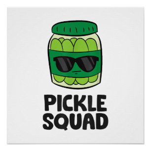 Pickle Lover Team Pickles Funny Pickle Squad Poster