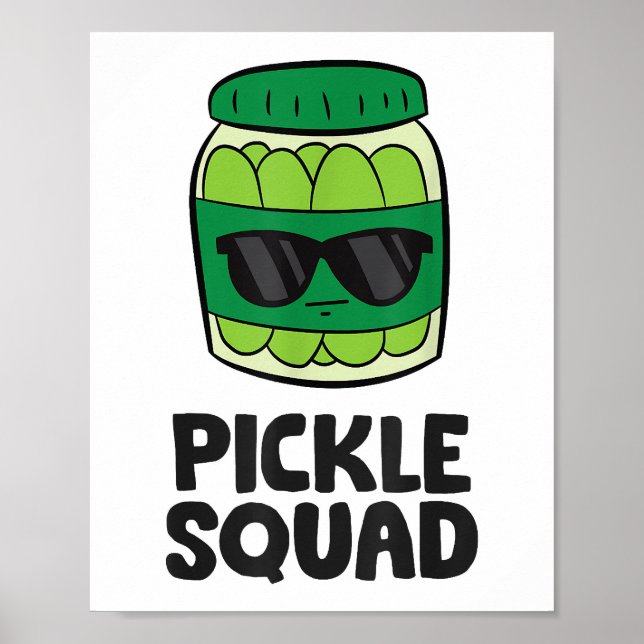 Pickle Lover Team Pickles Funny Pickle Squad Poster (Front)
