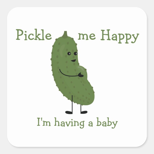 Pickle me Happy baby shower Square Sticker (Front)