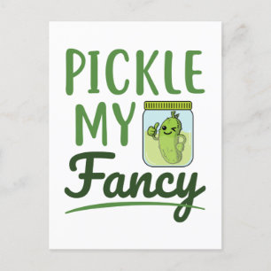 Pickle My Fancy Pickles Lover Cute Green Dill Jar Postcard