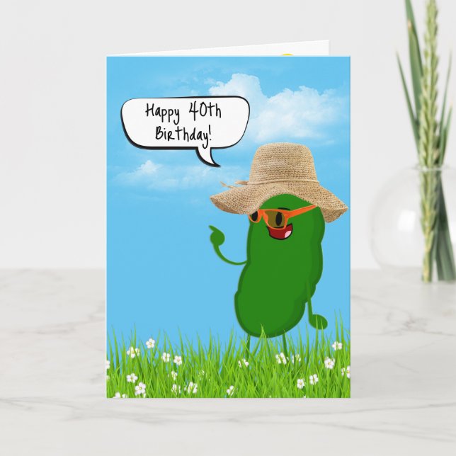 Pickle Person With Hat 40th Birthday Card (Front)