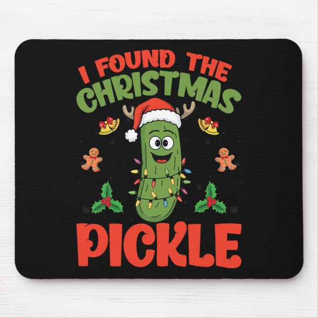Pickle Santa Hat Xmas Lights - I Found The Christm Mouse Mat (Front)