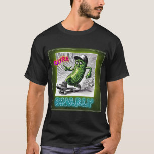 Pickle T-Shirt Extra Gnarly