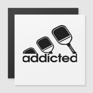 Pickleball addicted