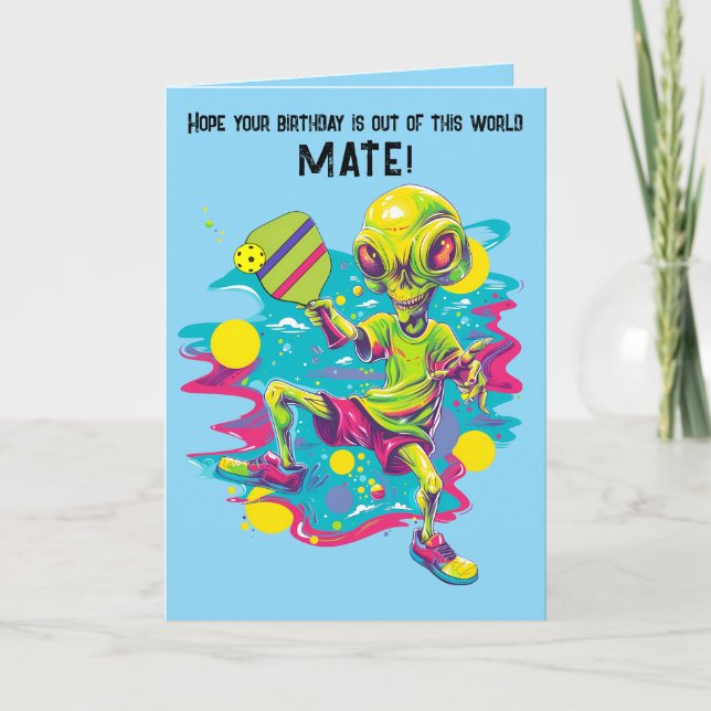 Pickleball Alien Happy Birthday Card (Front)