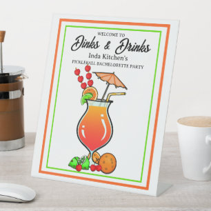 Pickleball Bachelorette Wedding Dinks & Drinks Pedestal Sign