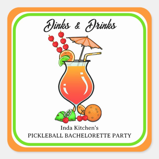 Pickleball Bachelorette Wedding Dinks & Drinks Square Sticker (Front)