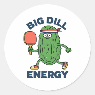 Pickleball - Big Dill Energy  Classic Round Sticker