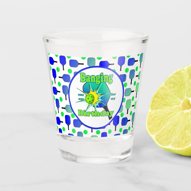 Pickleball Birthday Blue Green Paddle Ball Banging Shot Glass (Front)