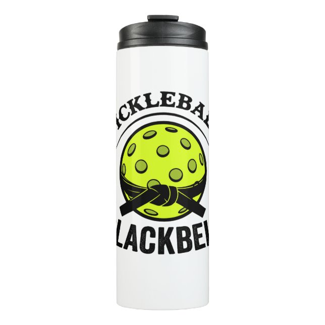 Pickleball Blackbelt – Funny Pickleball Master Thermal Tumbler (Front)